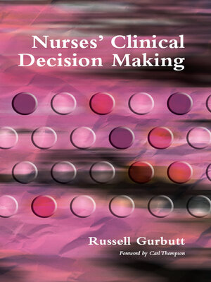 cover image of Nurses' Clinical Decision Making